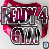 Ready 4 Gym, Vol. 6