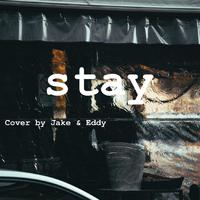 STAY