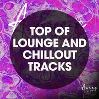 Top of Lounge and Chillout Tracks