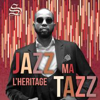 Jazz Ma Tazz L'Héritage (Live) (live)