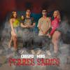 Crespo - Perreo Sádico (feat. Mike XXI)