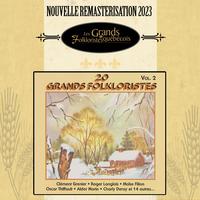 20 Grands Folkloristes Québécois Volume 2 Remasterisation 2023