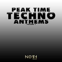 Peak Time Techno Anthems, Vol. 1