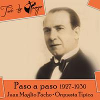 Paso a paso (1927-1930)