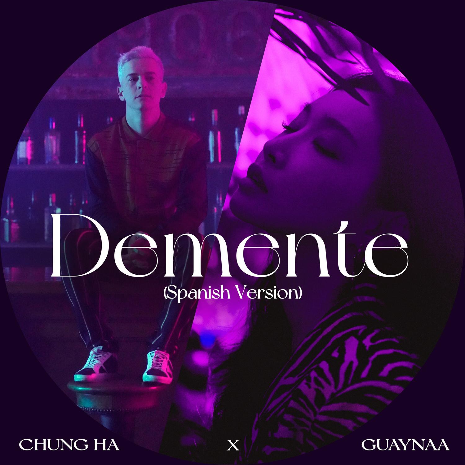 请夏 ·《Demente (Spanish Version)》