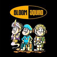 BLOOM SQUAD