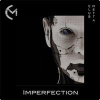 Imperfection - Deep Mix