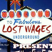 Lost Wagez Underground资料,Lost Wagez Underground最新歌曲,Lost Wagez UndergroundMV视频,Lost Wagez Underground音乐专辑,Lost Wagez Underground好听的歌