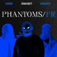 PHANTOMS/FR