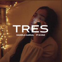 Tres (feat. Kvinz)