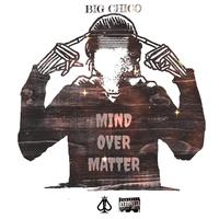 MIND OVER MATTER