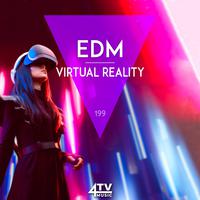 EDM - Virtual Reality