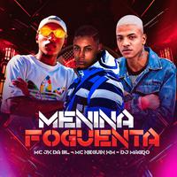 Menina Foguenta