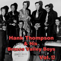 Hank Thompson & His Brazos Valley Boys, Vol. 12