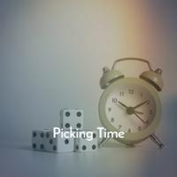 Picking Time