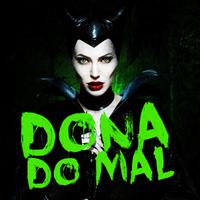 Dona do Mal - Malévola