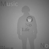 No Music, No Life, Vol. 8