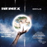 Change the World (Remix)