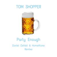 Party Enough Remixe