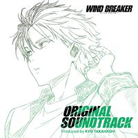 WIND BREAKER Original Soundtrack