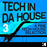 Tech in da House 3