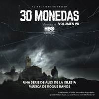 30 Monedas. (Música Original del Episodio 7 de la Serie). (Vol. 7)