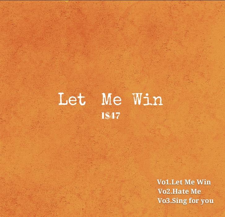 Let Me Win(Prod.By P$YCHO)