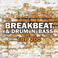 Breakbeat & Drum Bass Top 200