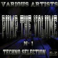 Pump the Volume No. 1: Techno Selection