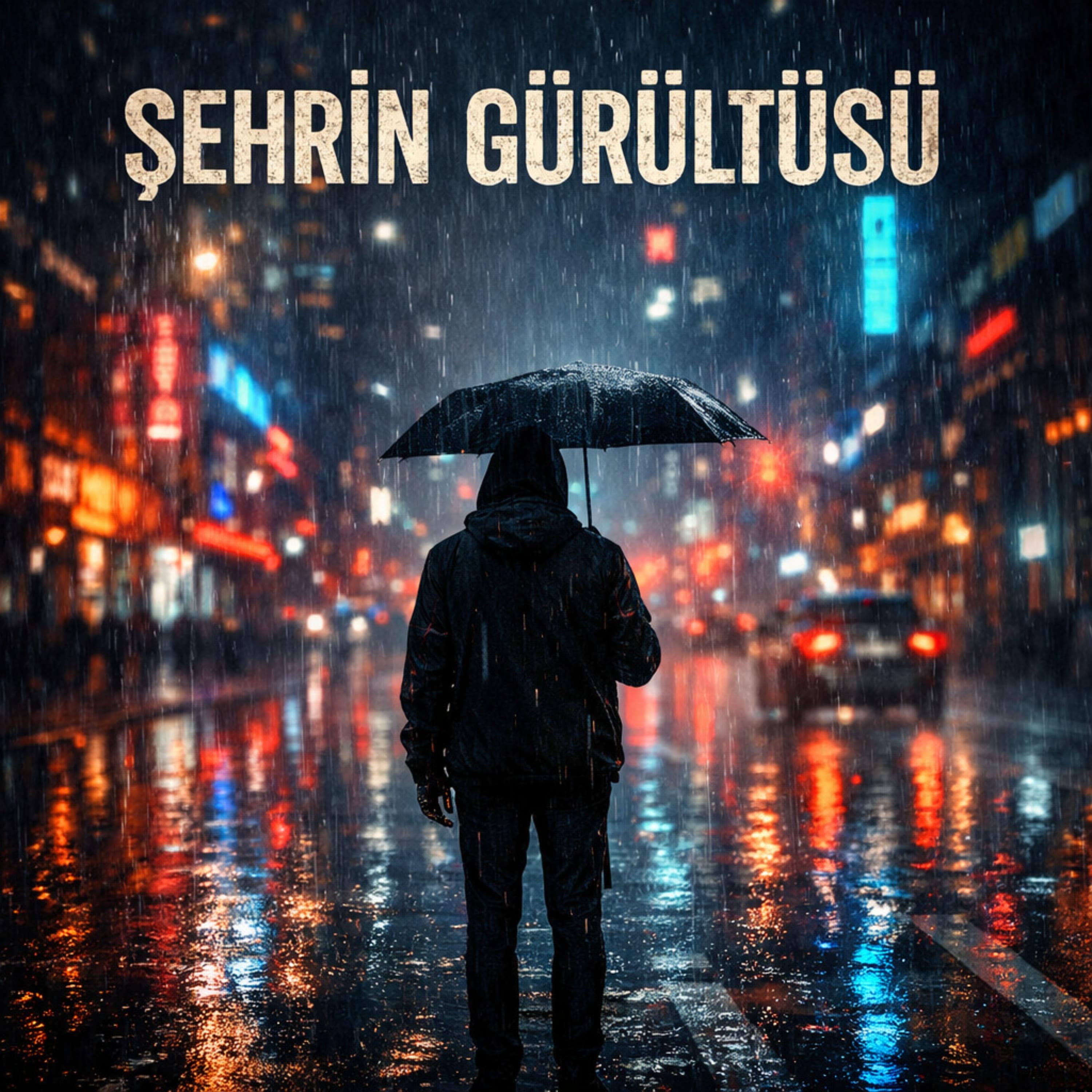 Şehrin Gürültüsü