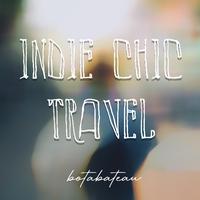 Indie Chic Travel