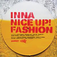 Inna Nice Up! Fashion