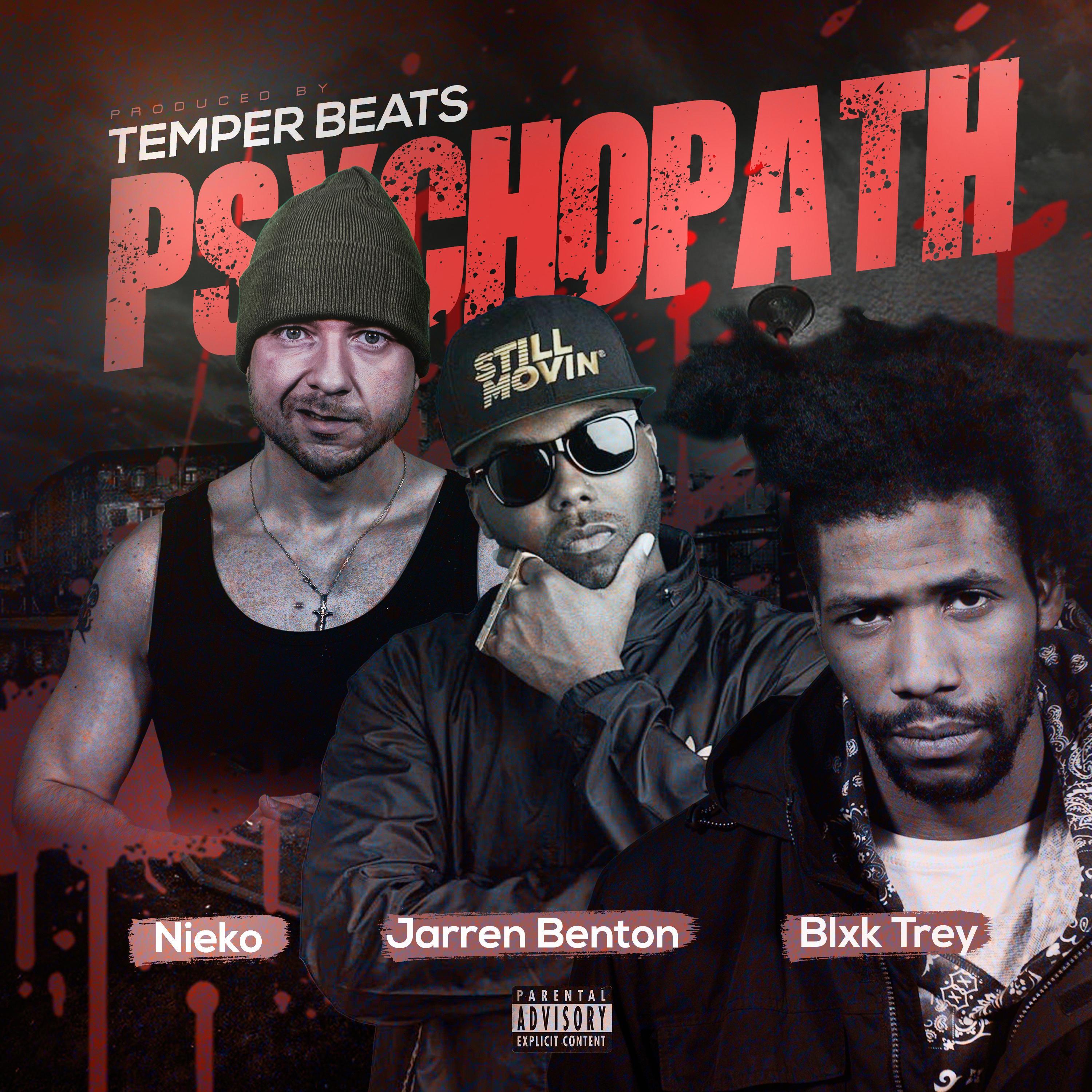 Psychopath (feat. Jarren Benton)