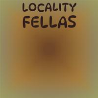 Locality Fellas