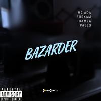 Bazarder