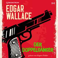 Der Doppelgänger (Edgar Wallace 25)