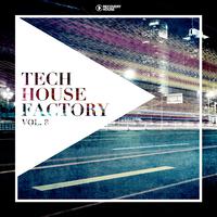 Tech House Factory, Vol. 8