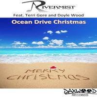 Ocean Drive Christmas (feat. Terri Gore & Doyle Wood)