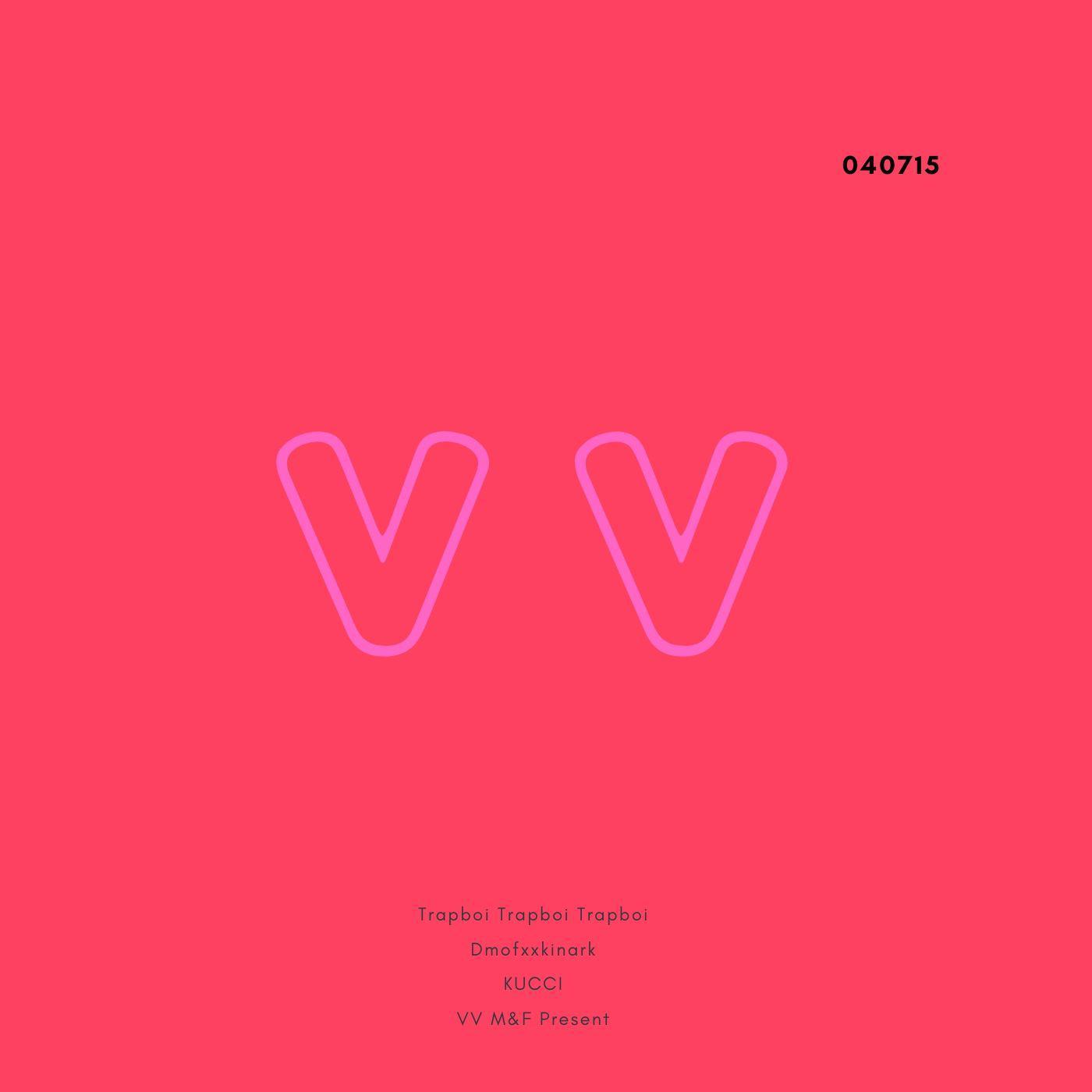 VV(Prod by KUCCI&D.Ark)