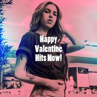 Happy Valentine Hits Now!