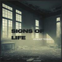 SIGNS OF LIFE: GHOST TOWN