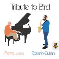 Tribute to Bird