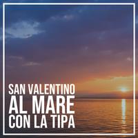 San Valentino Al Mare Con La Tipa