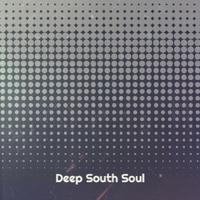 Deep South Soul