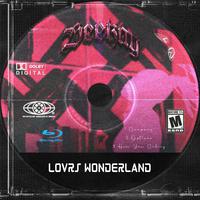 Lovrs Wonderland (Side-B)