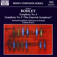 BODLEY: Symphonies Nos. 4 and 5