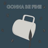 Gonna Be Fine (feat. Lancelot)