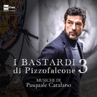 I bastardi di pizzofalcone 3 (Colonna sonora originale della Fiction TV)