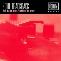 Soul Trackback - The Best Soul Tracks of 1962