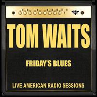 Friday's Blues (Live)